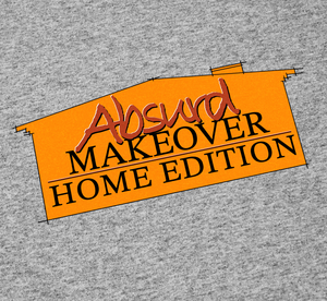 HOME MAKEOVER TEE (ASH)